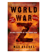 Max Brooks World War Z: An Oral History of the Zombie War