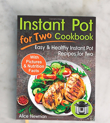 Alice Newman Healthy Recipes for Two Instant Pot Cookbook - Bestadvisor