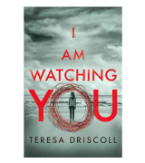 Teresa Driscoll I Am Watching You