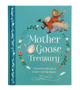Parragon Books Hardcover Mother Goose Treasury: A Beautiful Collection of Favorite Nursery Rhymes