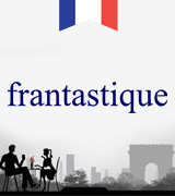 Frantastique Easy Way to Learn French