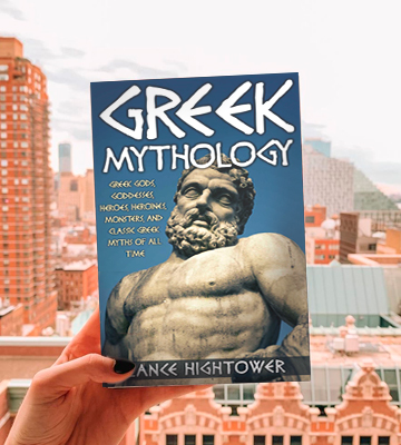 Lance Hightower Greek Mythology: Greek Gods, Goddesses, Heroes, Heroines, Monsters, And Classic Greek Myths Of All Time - Bestadvisor