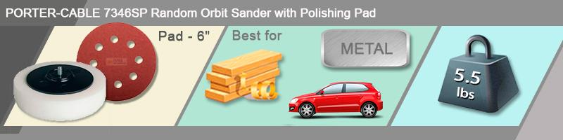 Detailed review of PORTER-CABLE 7346SP Random Orbit Sander with Polishing Pad - Bestadvisor