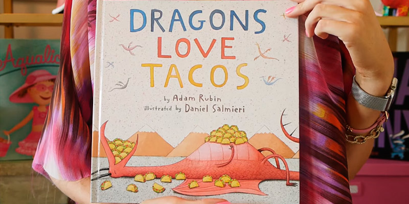 Review of Adam Rubin Dragons Love Tacos