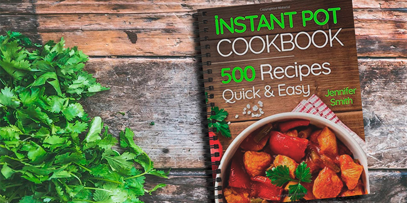 Review of Instant Pot Pressure Cooker Cookbook: Spiral-bound 500 Everyday Recipes for Beginners and Advanced Users